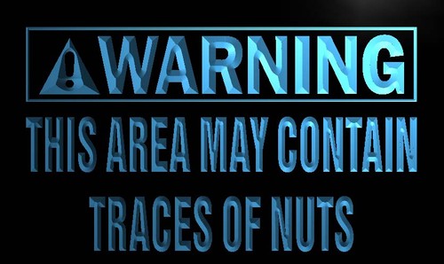 Warning May contain traces of nuts Neon Sign